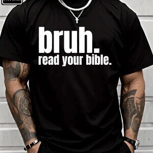 Read Your Bible God Funny Modern h T-Shirt